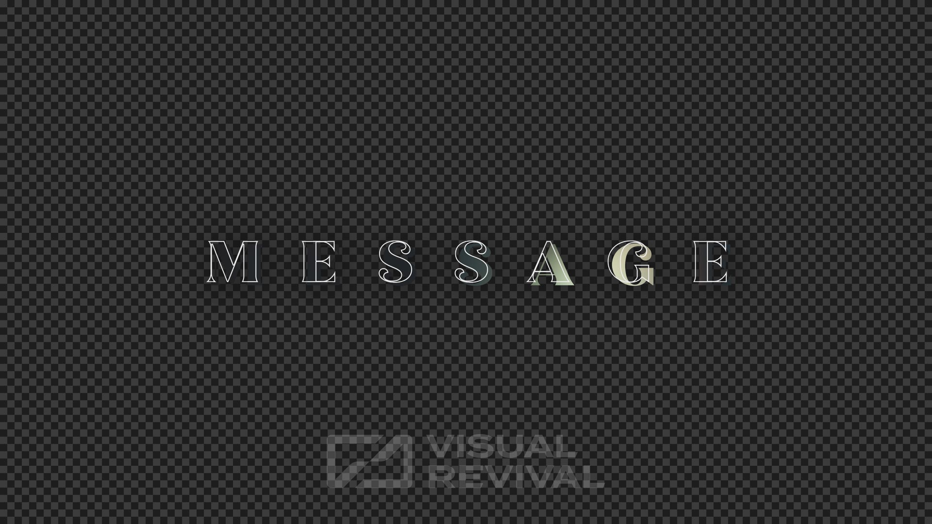 Message Title Cathedral Glass Title Overlay - Message | Visual Revival